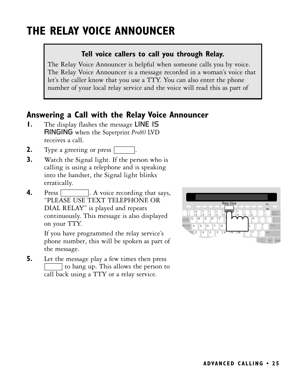 The relay voice announcer, Answering a call with the relay voice announcer | Ultratec PRO80 User Manual | Page 31 / 82