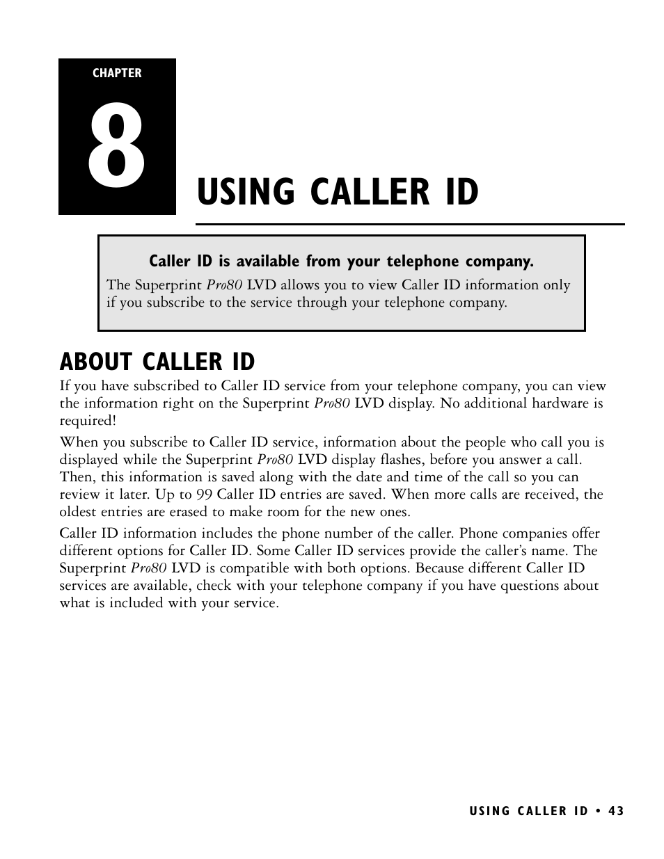 Using caller id | Ultratec PRO80 User Manual | Page 49 / 82