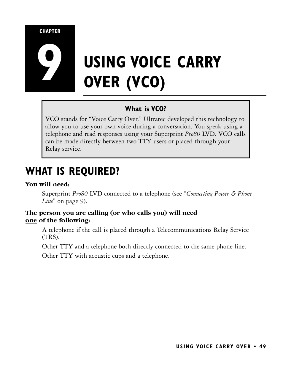 Using voice carry over (vco) | Ultratec PRO80 User Manual | Page 55 / 82