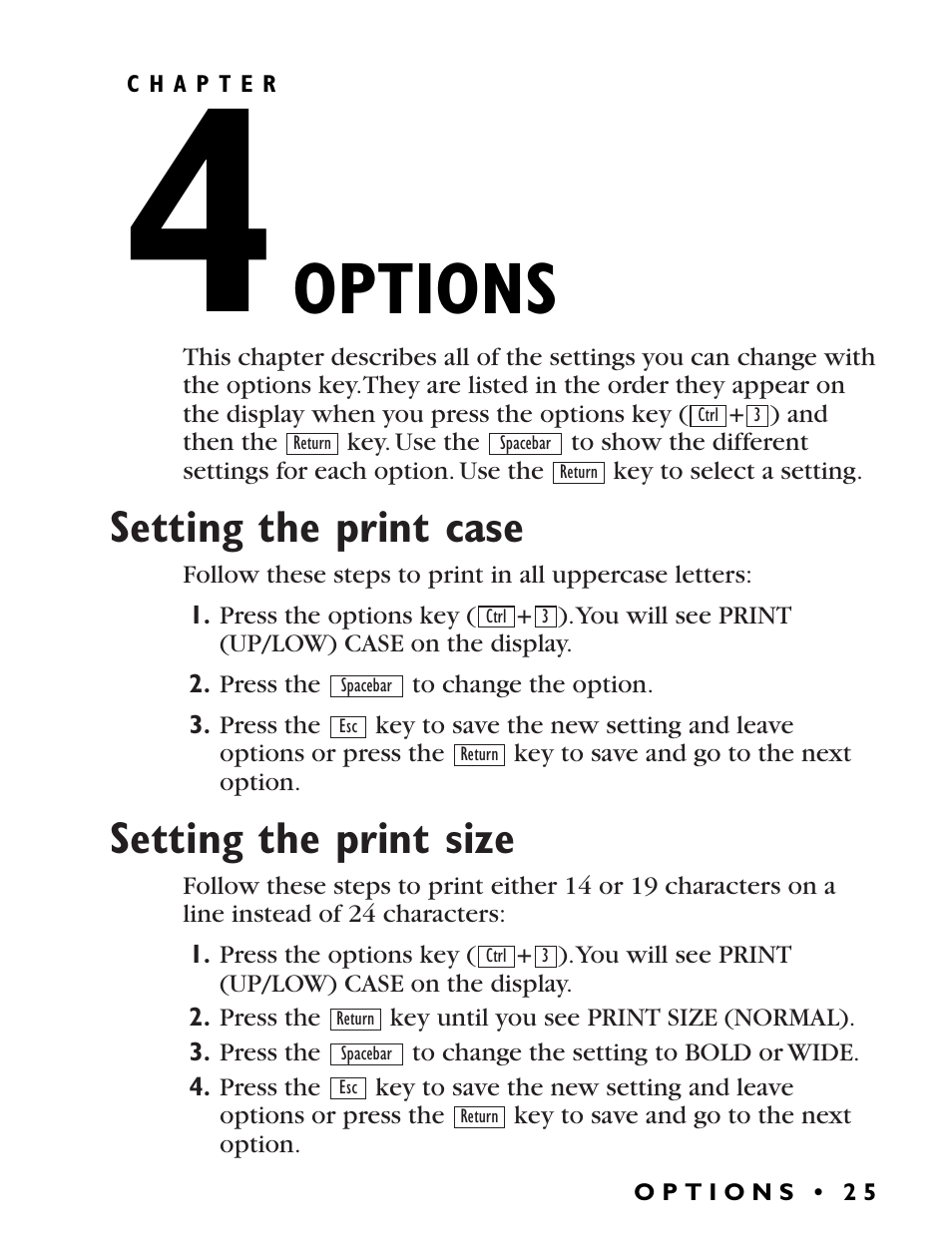 Options, Setting the print case, Setting the print size | Ultratec Miniprint 425 User Manual | Page 27 / 44