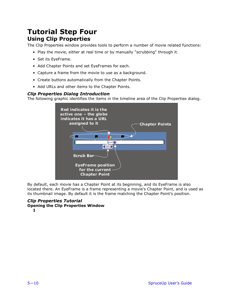Tutorial step four, Using clip properties, Clip properties dialog introduction | Clip properties tutorial, Opening the clip properties window, Using the scrub bar, Setting a chapter point | Ulead 1.0 User Manual | Page 102 / 205