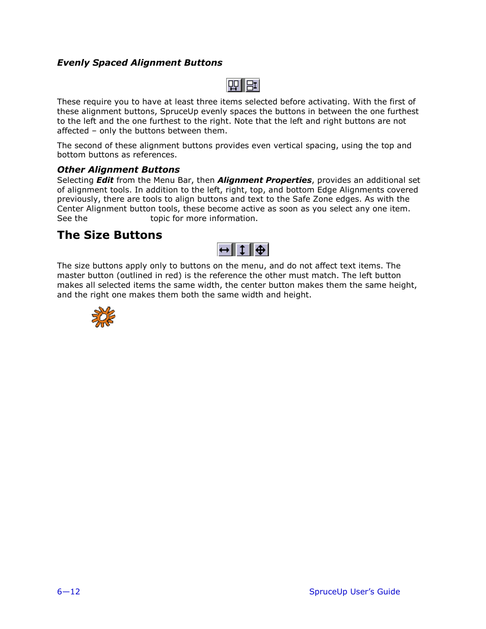 Evenly spaced alignment buttons, Other alignment buttons, The size buttons | Ulead 1.0 User Manual | Page 120 / 205