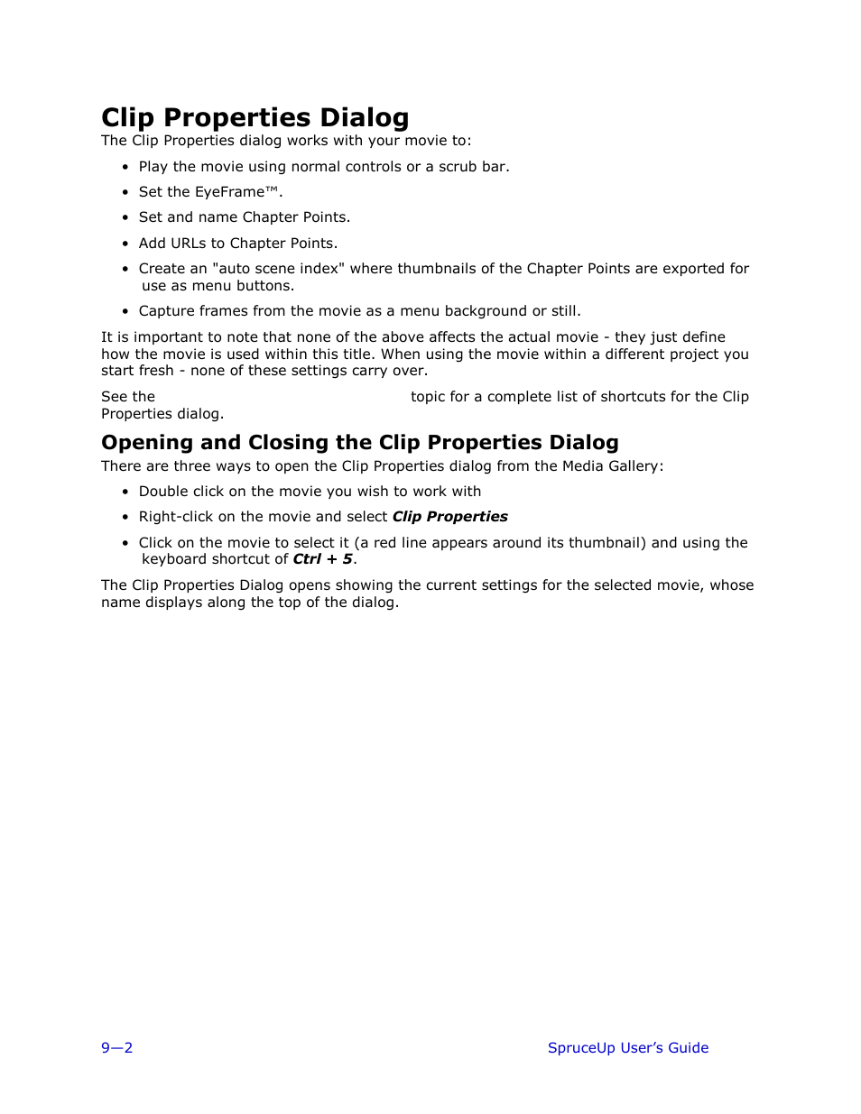 Clip properties dialog, Opening and closing the clip properties dialog | Ulead 1.0 User Manual | Page 138 / 205