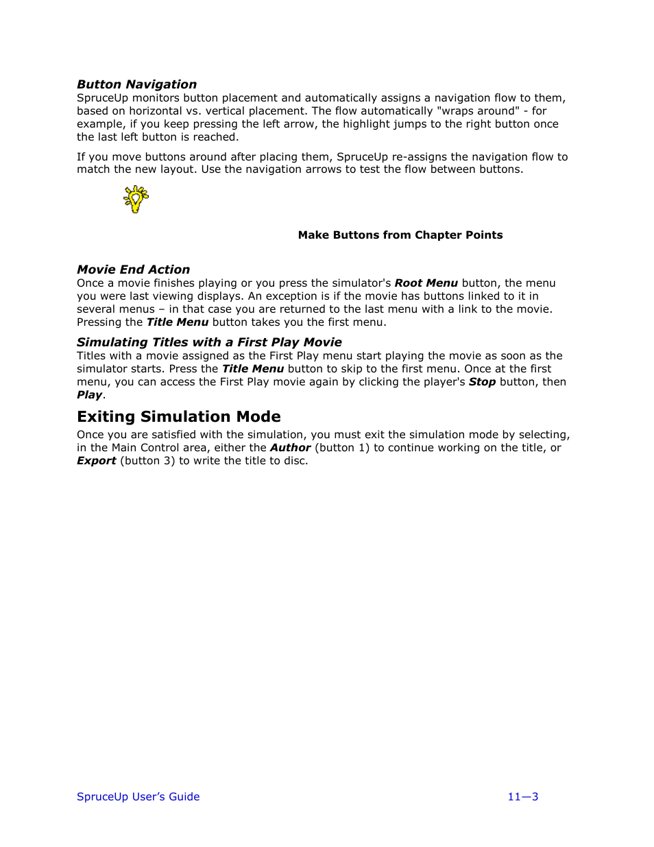 Button navigation, Movie end action, Simulating titles with a first play movie | Exiting simulation mode | Ulead 1.0 User Manual | Page 149 / 205