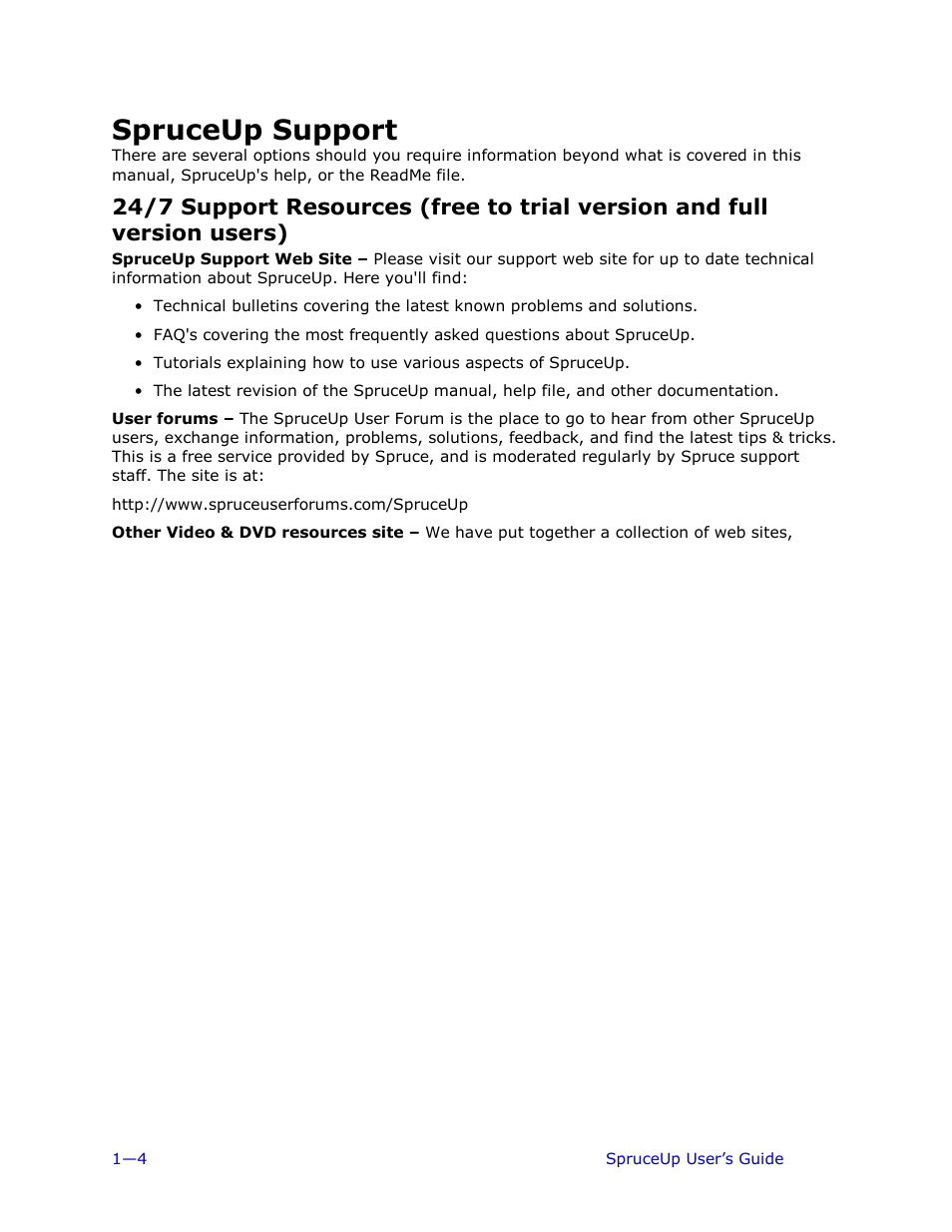 Spruceup support, Mon-fri 8 am - 5 pm pst, General information | Ulead 1.0 User Manual | Page 18 / 205