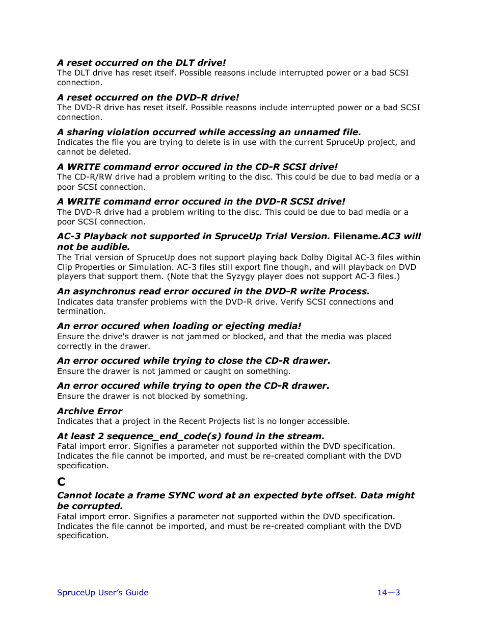 A reset occurred on the dlt drive, A reset occurred on the dvd-r drive, An error occured when loading or ejecting media | Archive error | Ulead 1.0 User Manual | Page 181 / 205