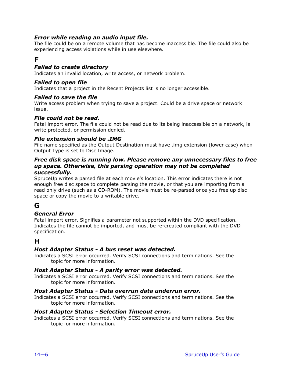 Error while reading an audio input file, Failed to create directory, Failed to open file | Failed to save the file, File could not be read, File extension should be .img, General error, Host adapter status - a bus reset was detected, Host adapter status - a parity error was detected, Host adapter status - selection timeout error | Ulead 1.0 User Manual | Page 184 / 205
