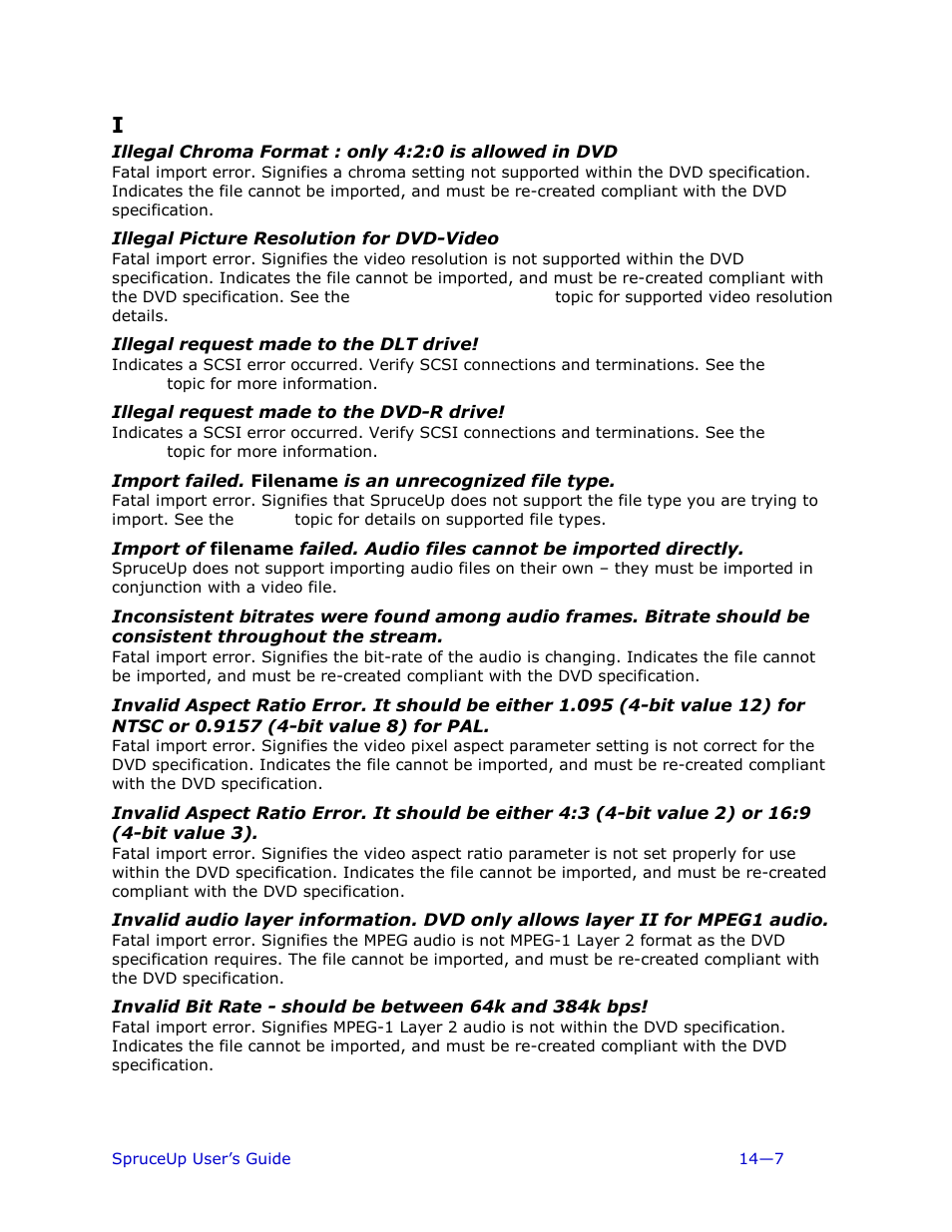 Illegal picture resolution for dvd-video, Illegal request made to the dlt drive, Illegal request made to the dvd-r drive | Ulead 1.0 User Manual | Page 185 / 205