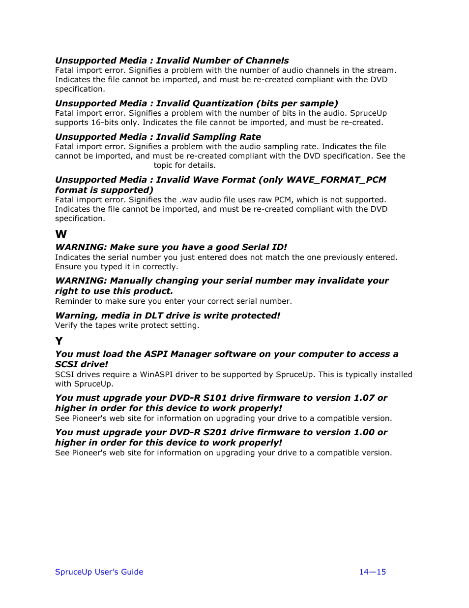 Unsupported media : invalid number of channels, Unsupported media : invalid sampling rate, Warning: make sure you have a good serial id | Warning, media in dlt drive is write protected | Ulead 1.0 User Manual | Page 193 / 205