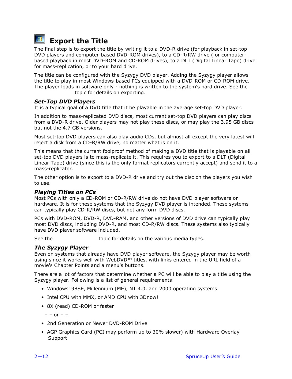 Export the title, Set-top dvd players, Playing titles on pcs | The syzygy player | Ulead 1.0 User Manual | Page 34 / 205