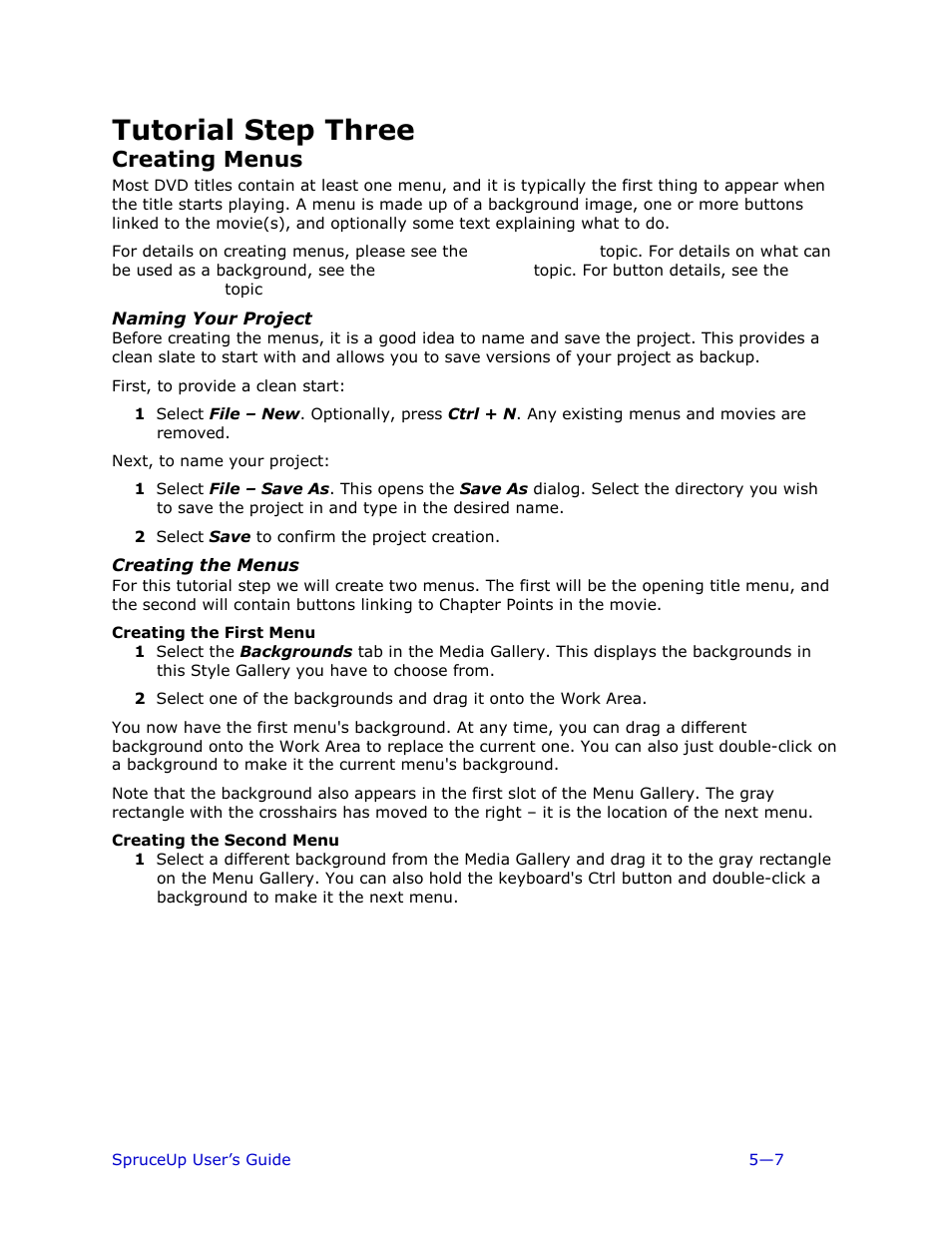 Tutorial step three, Creating menus, Naming your project | Creating the menus, Creating the first menu, Creating the second menu, Putting text on the menu | Ulead 1.0 User Manual | Page 99 / 205