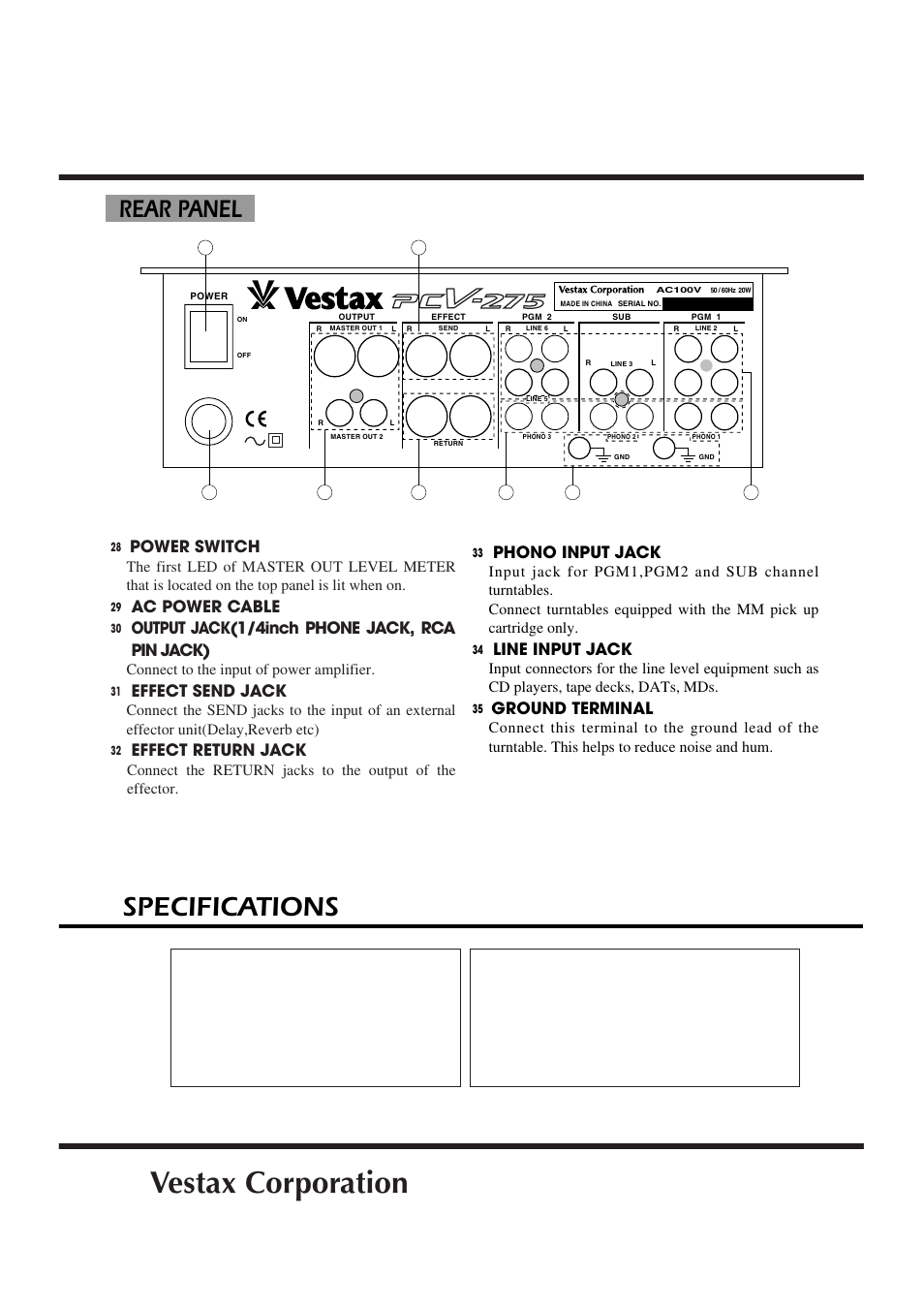 Vestax corporation, Specifications, Rear panel | Power switch, Ac power cable, Output jack(1/4inch phone jack, rca pin jack), Effect send jack, Effect return jack, Phono input jack, Line input jack | Vestax PCV-275 User Manual | Page 8 / 8
