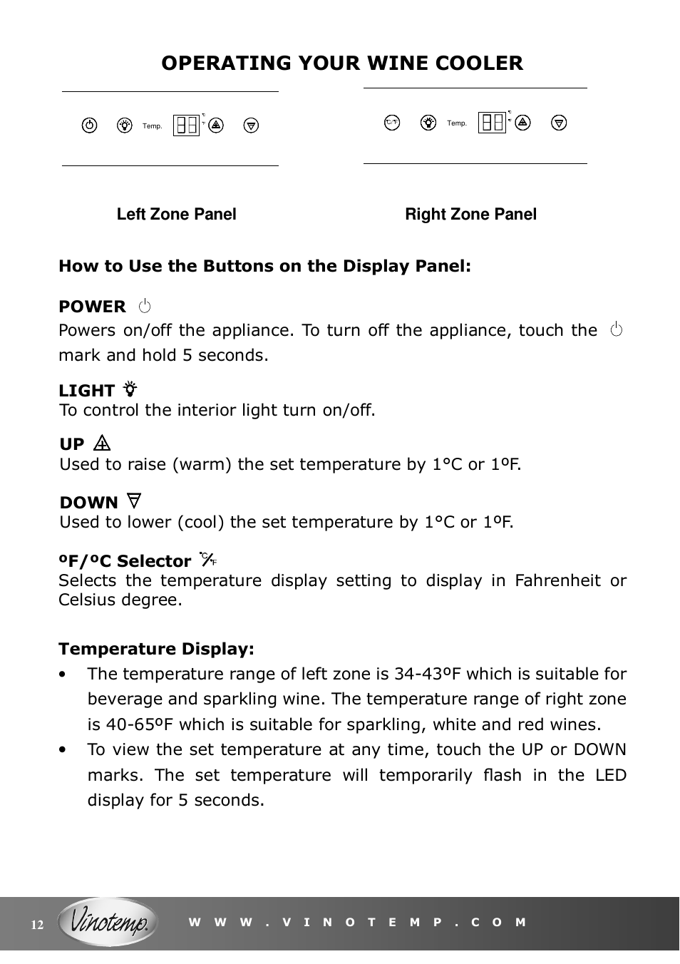 Operating your wine cooler | Vinotemp VT-36 User Manual | Page 12 / 20