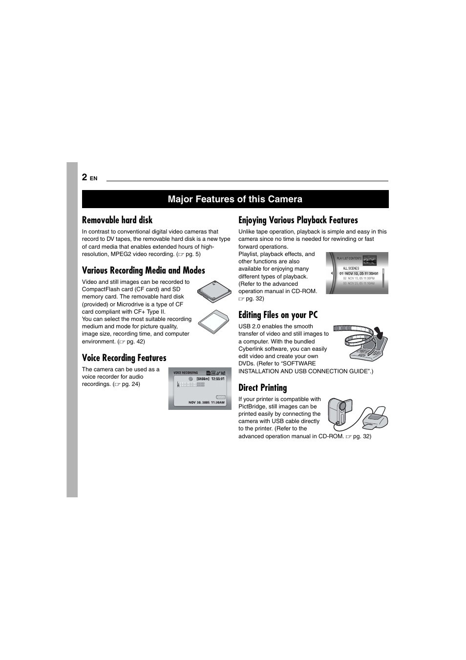 Features, Removable hard disk, Various recording media and modes | Voice recording features, Enjoying various playback features, Editing files on your pc, Direct printing, Major features of this camera | Victor GZ-MC100 User Manual | Page 2 / 69