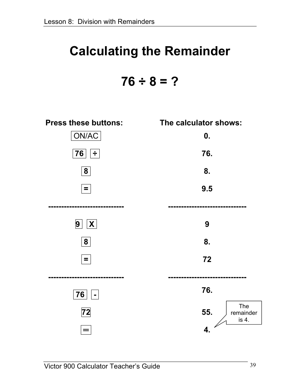 Calculating the remainder 76 ÷ 8 | Victor 900 User Manual | Page 39 / 62