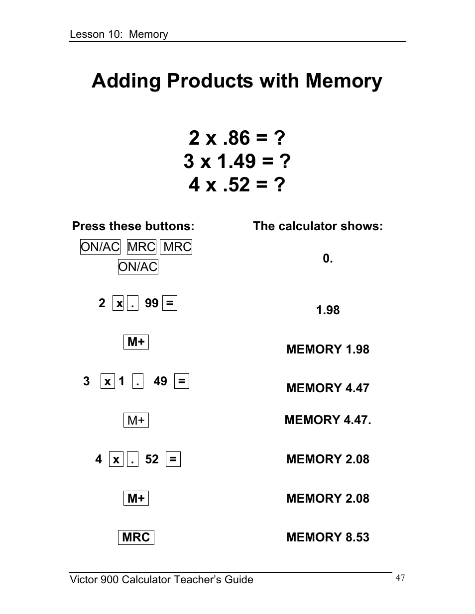 Victor 900 User Manual | Page 47 / 62