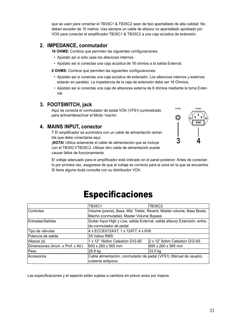 Especifi caciones, Impedance, conmutador 2, Footswitch, jack 3 | Mains input, conector 4 | Vox TB35C1 User Manual | Page 21 / 22