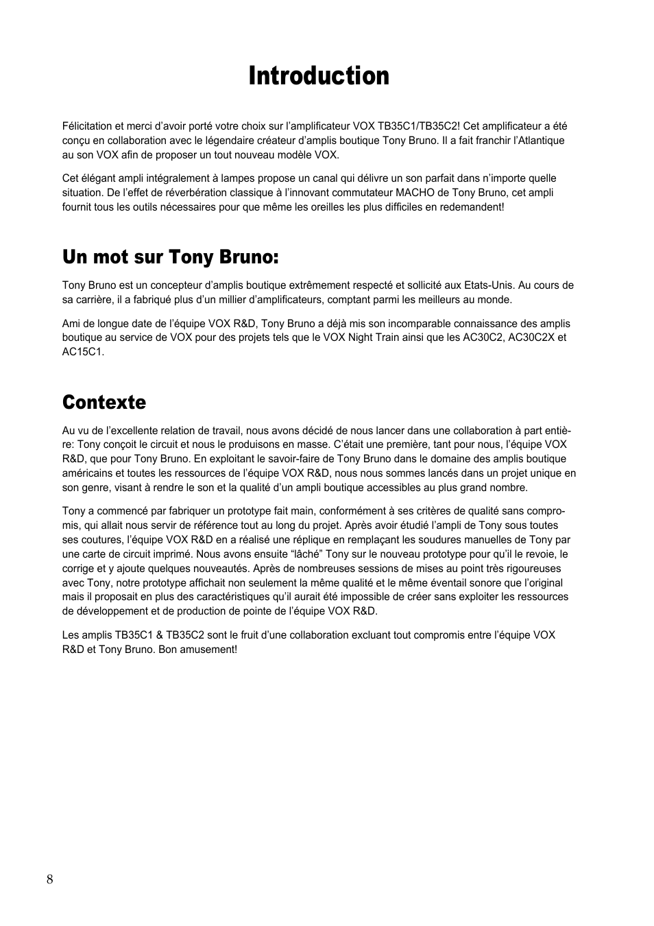 Introduction, Un mot sur tony bruno, Contexte | Vox TB35C1 User Manual | Page 8 / 22