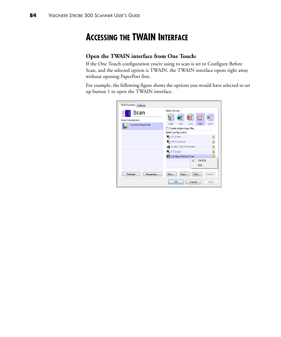 Accessing the twain interface, Twain i, Ccessing | Nterface | Visioneer STROBE 500 User Manual | Page 91 / 122