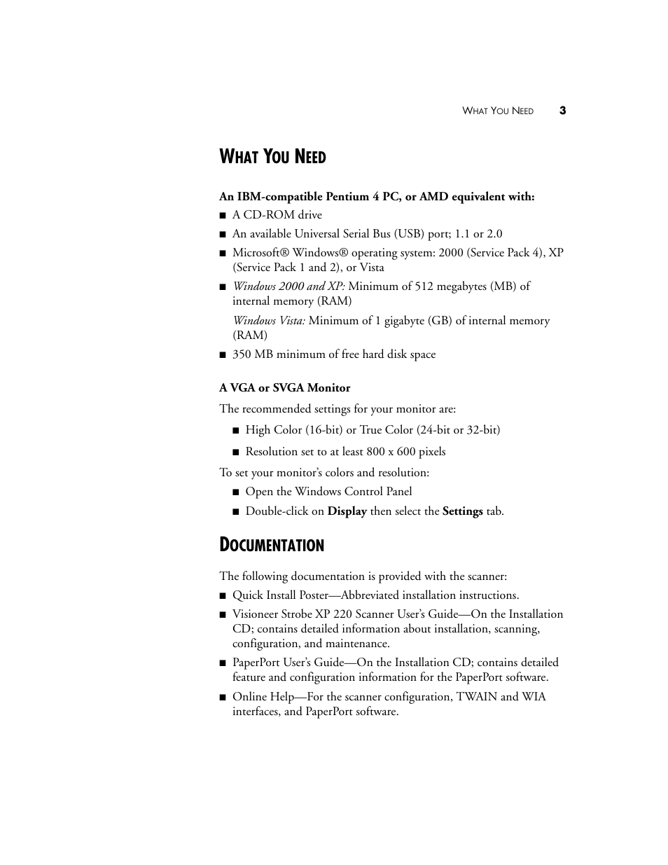 What you need, Documentation, Ocumentation | Visioneer XP220 User Manual | Page 10 / 172