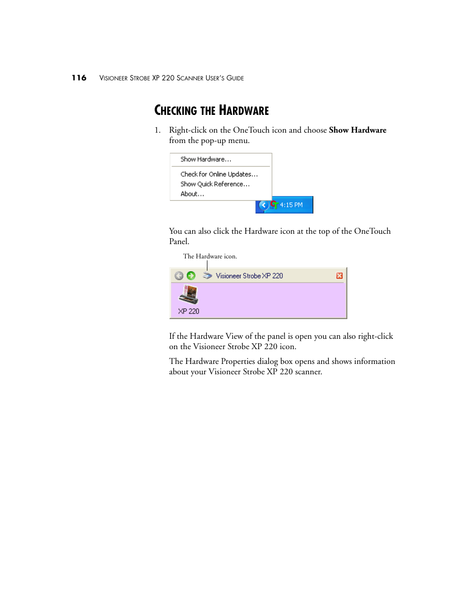 Checking the hardware, Hecking, Ardware | Visioneer XP220 User Manual | Page 123 / 172