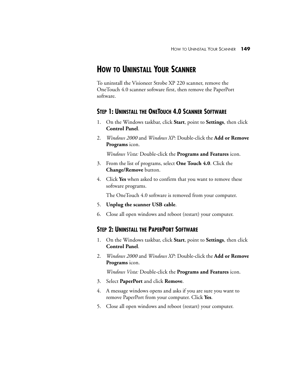 How to uninstall your scanner, Step 2: uninstall the paperport software, Ninstall | Canner | Visioneer XP220 User Manual | Page 156 / 172