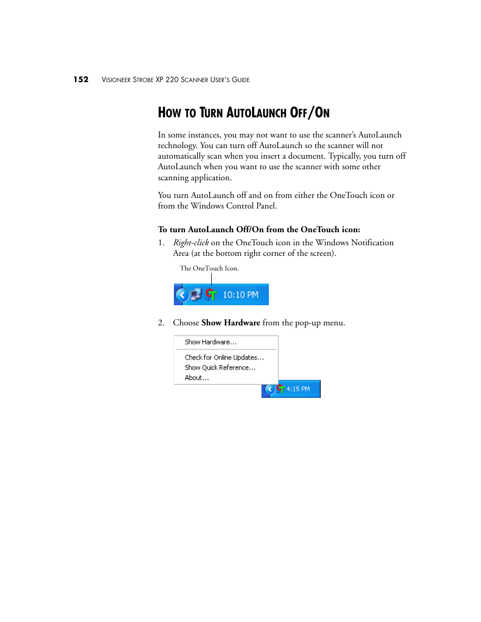 How to turn autolaunch off/on | Visioneer XP220 User Manual | Page 159 / 172