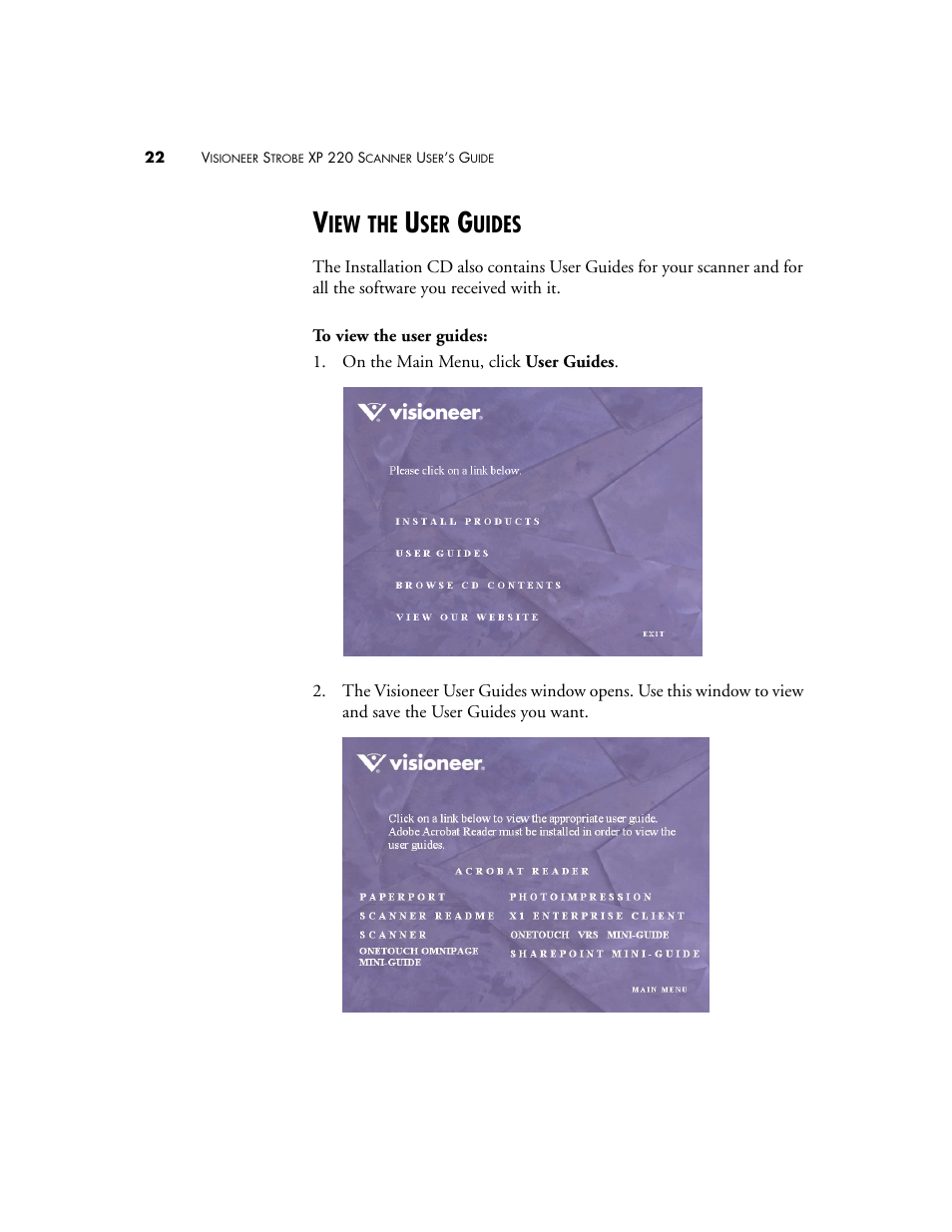 View the user guides, Uides | Visioneer XP220 User Manual | Page 29 / 172