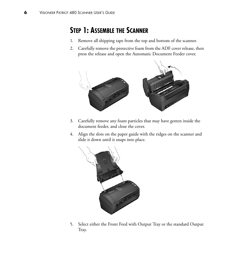 Step 1: assemble the scanner, Ssemble, Canner | Visioneer PATRIOT 480 User Manual | Page 11 / 114