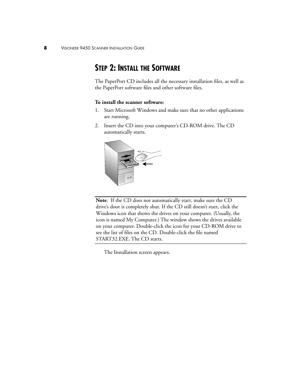 Step 2: install the software, Nstall, Oftware | Visioneer 9450 User Manual | Page 12 / 58