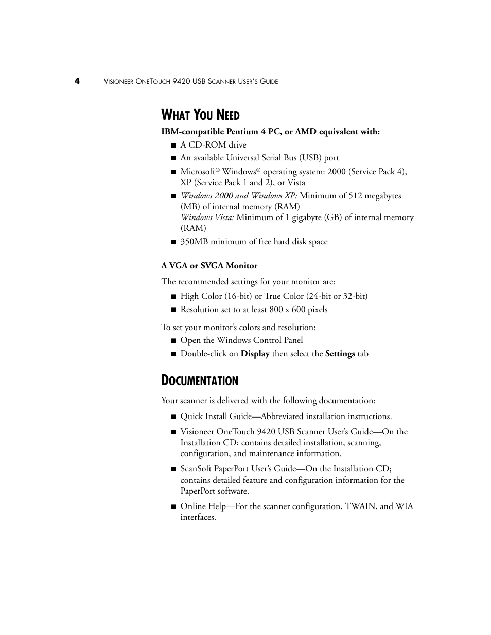 What you need, Documentation, What you need documentation | Ocumentation | Visioneer One Touch 9420 User Manual | Page 11 / 154