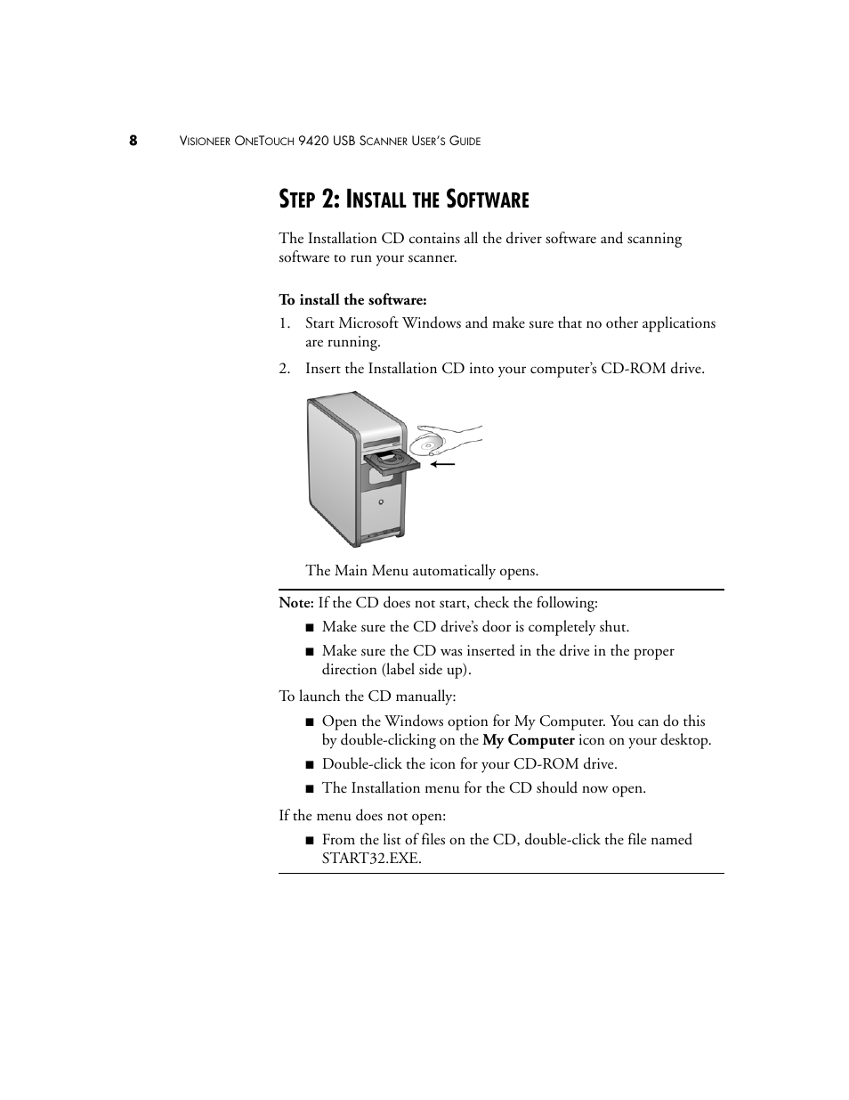 Step 2: install the software, Nstall, Oftware | Visioneer One Touch 9420 User Manual | Page 15 / 154