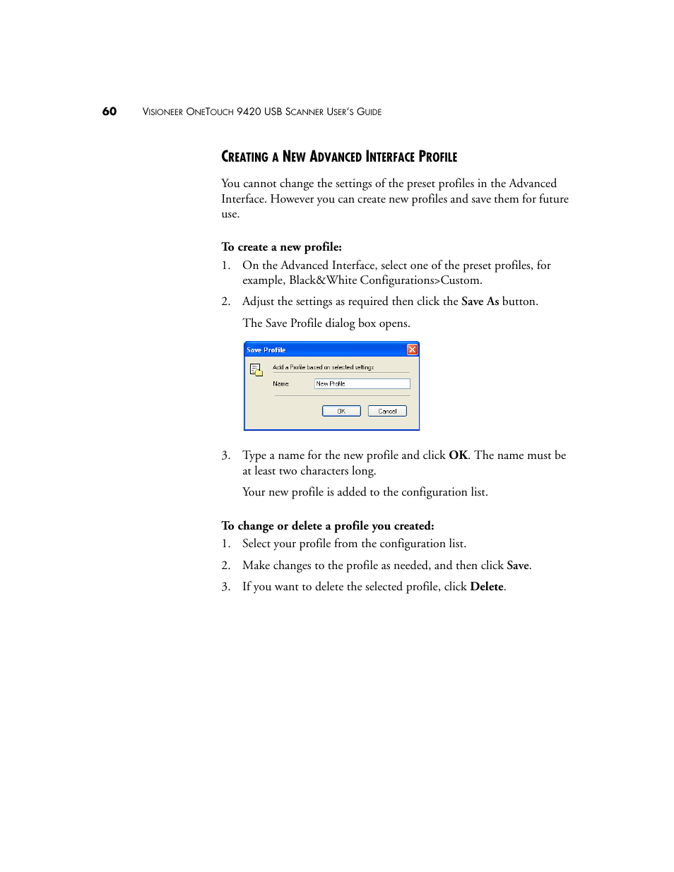 Creating a new advanced interface profile | Visioneer One Touch 9420 User Manual | Page 67 / 154