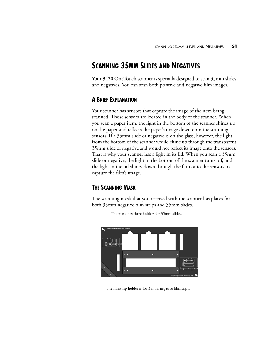 Scanning 35mm slides and negatives, A brief explanation, The scanning mask | A brief explanation the scanning mask, Canning, Lides, Egatives | Visioneer One Touch 9420 User Manual | Page 68 / 154