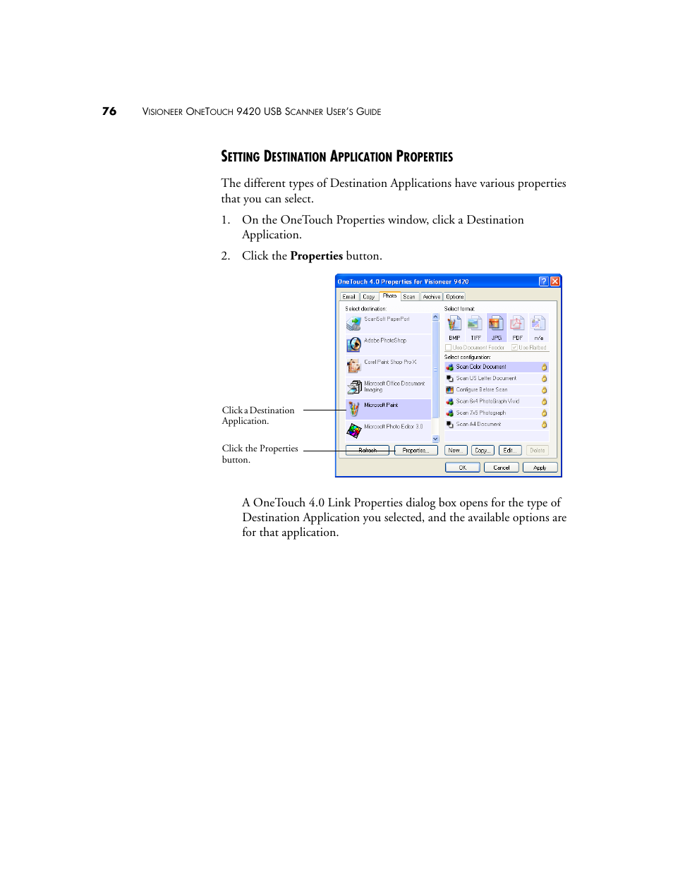 Setting destination application properties | Visioneer One Touch 9420 User Manual | Page 83 / 154