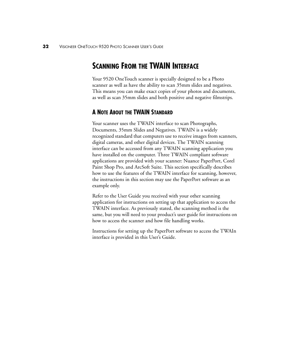 Scanning from the twain interface, A note about the twain standard, Twain i | Canning, Nterface, Twain s | Visioneer 9520 User Manual | Page 39 / 156