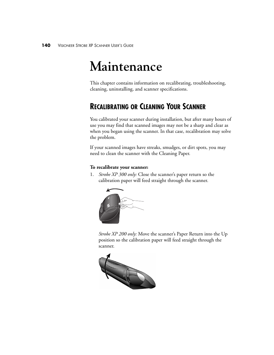 Maintenance, Recalibrating or cleaning your scanner | Visioneer XP 100 User Manual | Page 147 / 166