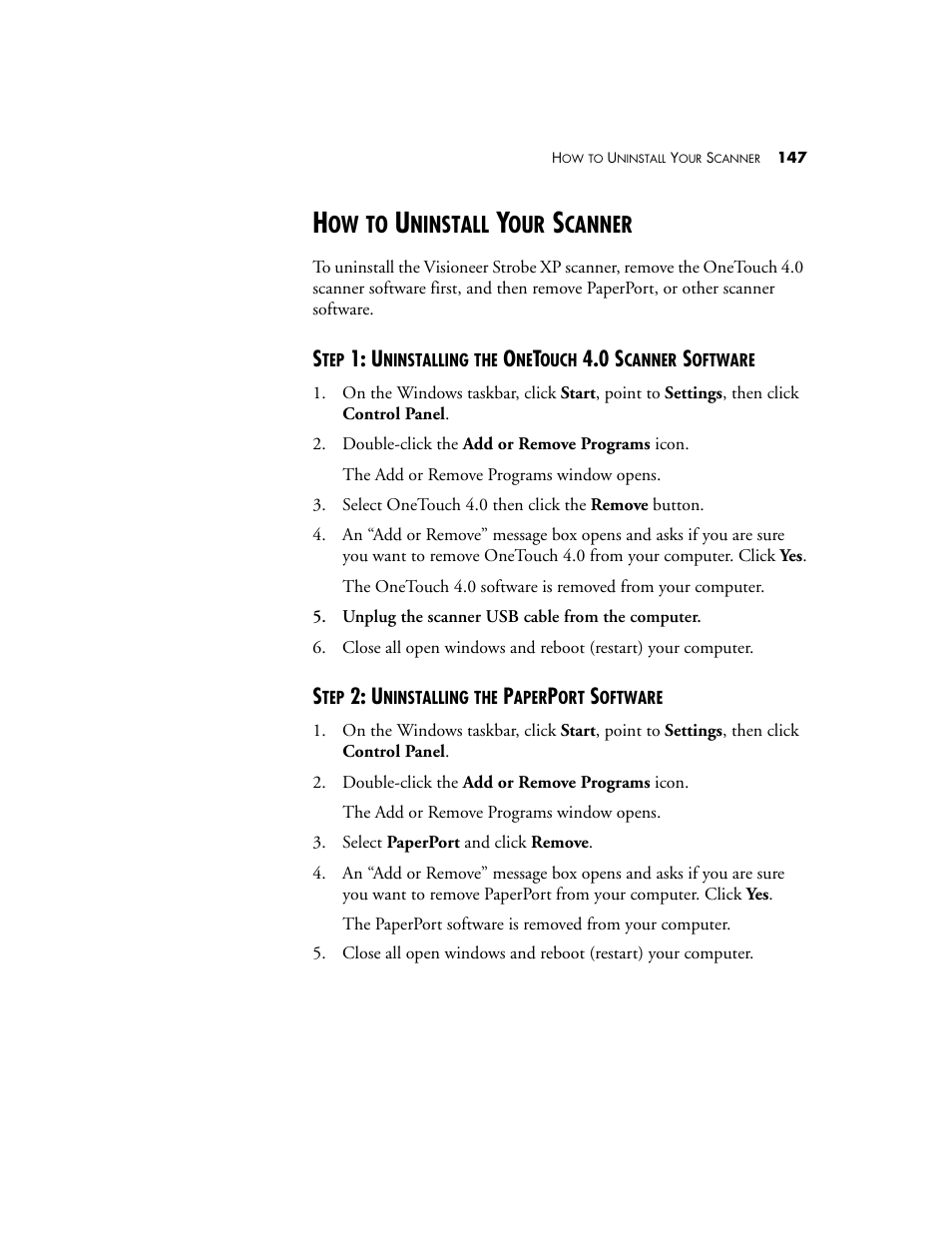 How to uninstall your scanner, Step 2: uninstalling the paperport software, Ninstall | Canner | Visioneer XP 100 User Manual | Page 154 / 166