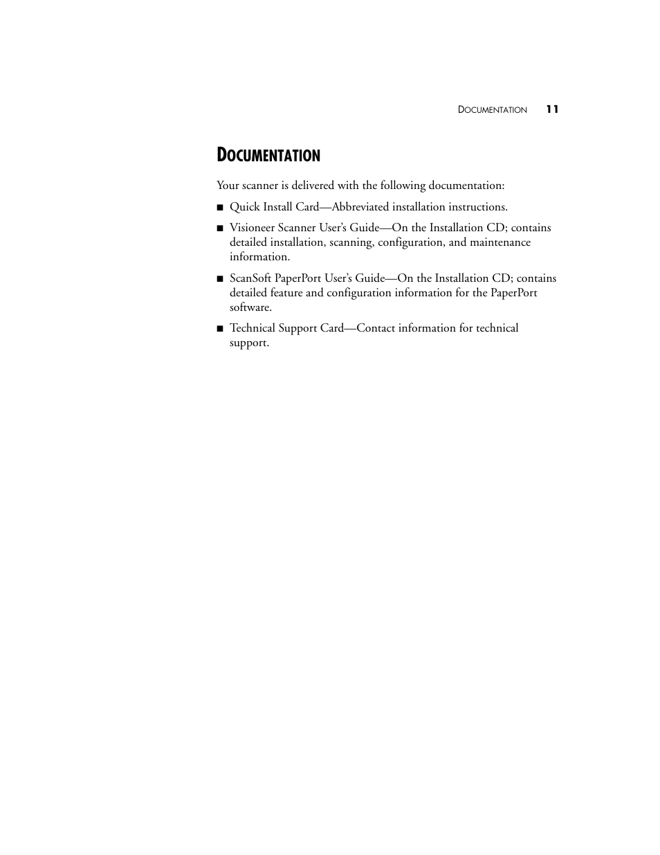 Documentation, Ocumentation | Visioneer XP 100 User Manual | Page 18 / 166