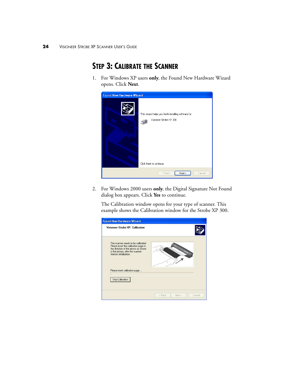 Step 3: calibrate the scanner, Alibrate, Canner | Visioneer XP 100 User Manual | Page 31 / 166