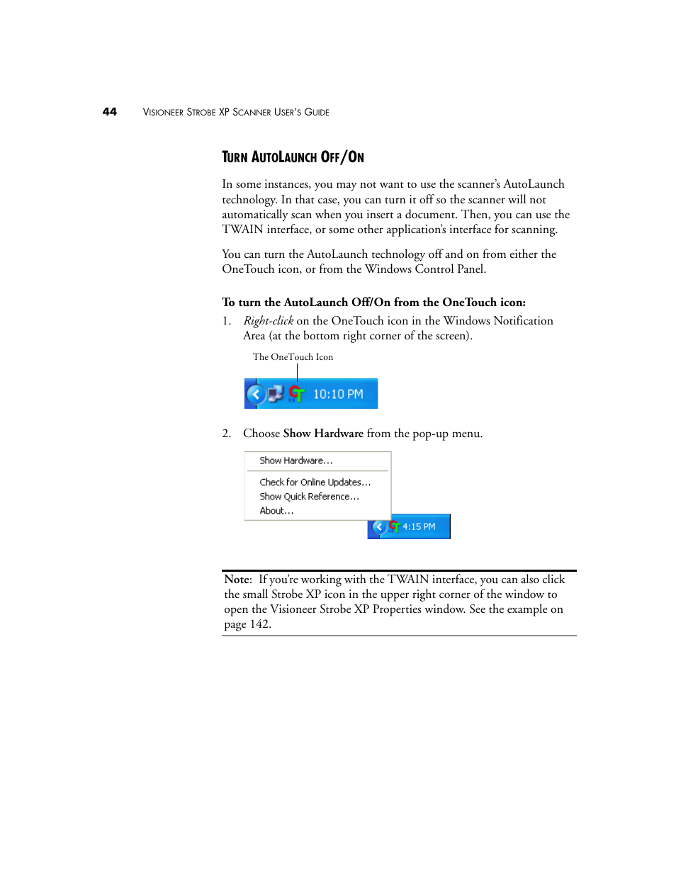 Turn autolaunch off/on | Visioneer XP 100 User Manual | Page 51 / 166