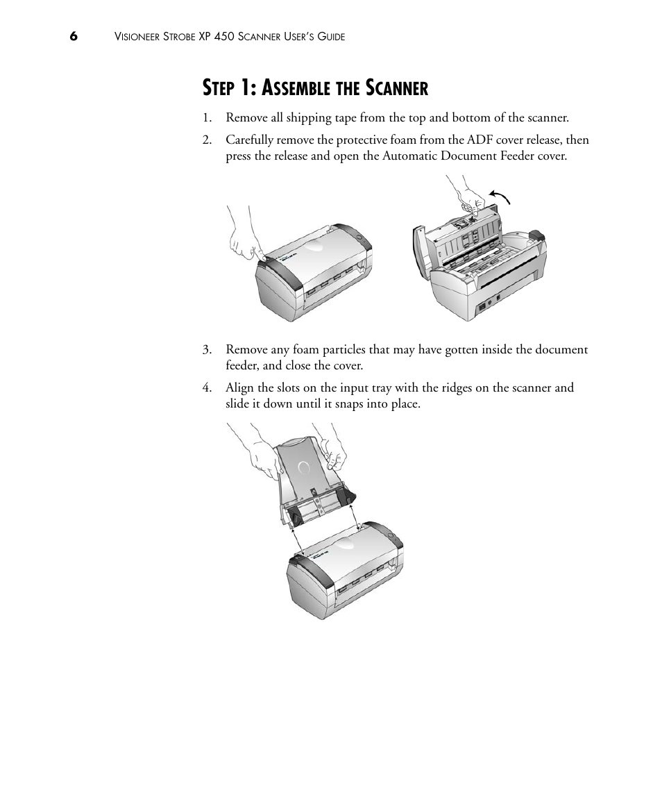 Step 1: assemble the scanner, Ssemble, Canner | Visioneer STROBE 450 User Manual | Page 11 / 94
