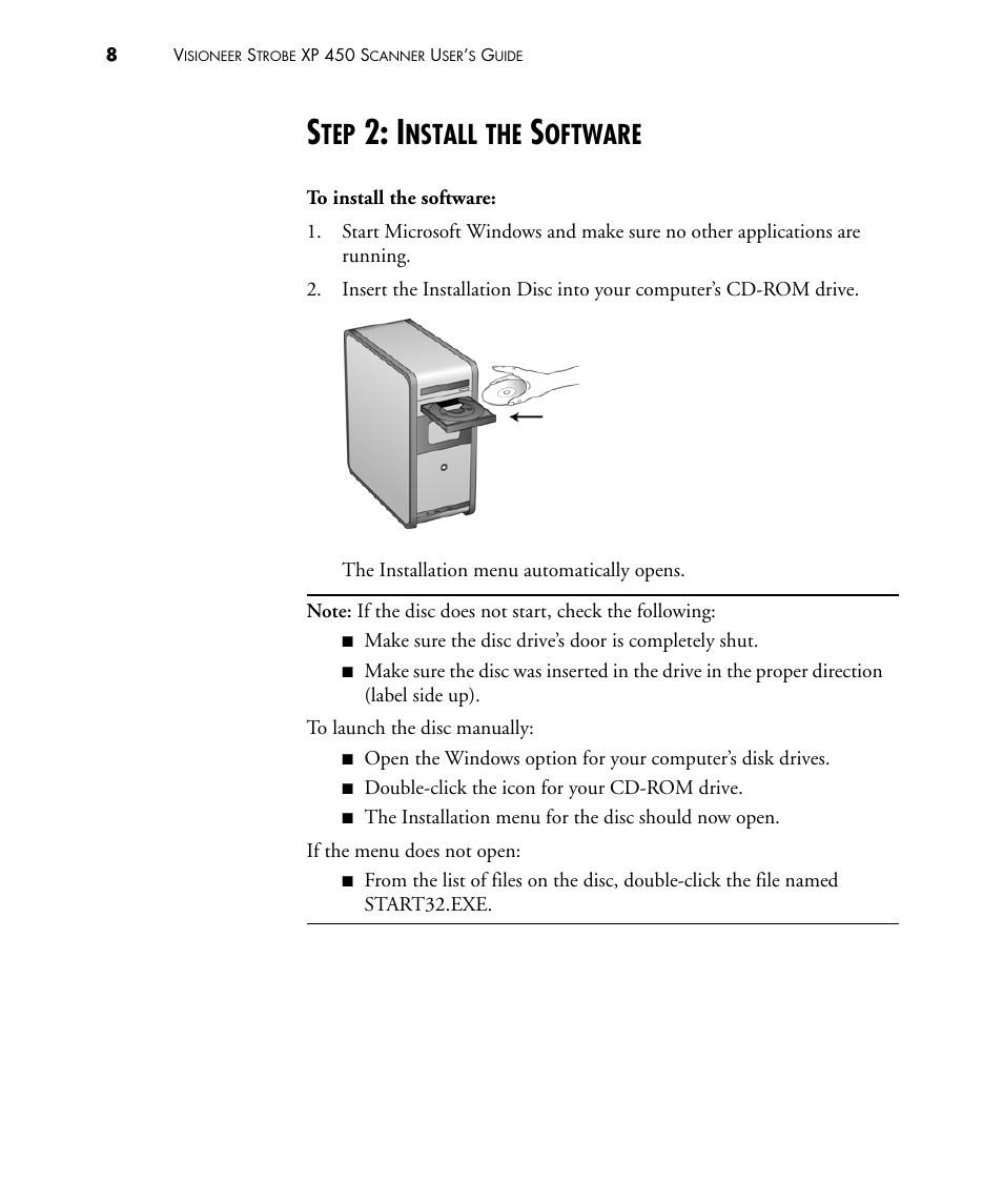 Step 2: install the software, Nstall, Oftware | Visioneer STROBE 450 User Manual | Page 13 / 94