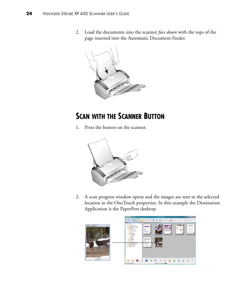 Scan with the scanner button, With, Canner | Utton | Visioneer STROBE 450 User Manual | Page 29 / 94