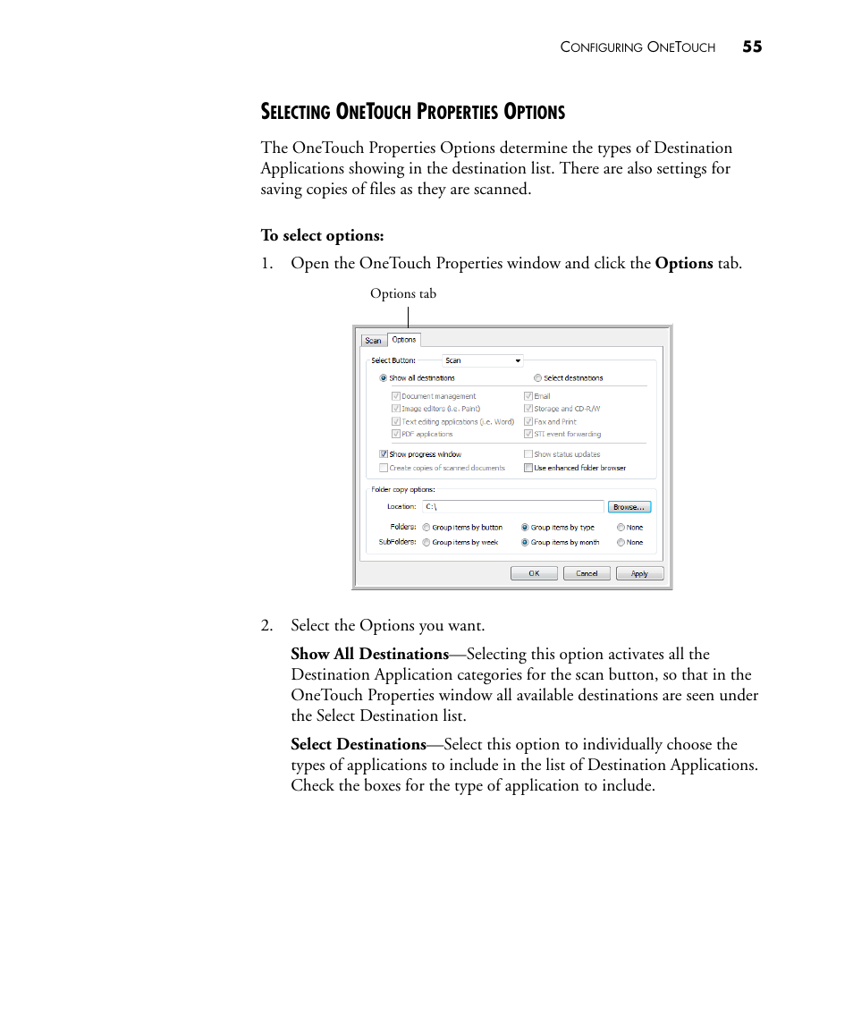 Selecting onetouch properties options | Visioneer STROBE 450 User Manual | Page 60 / 94