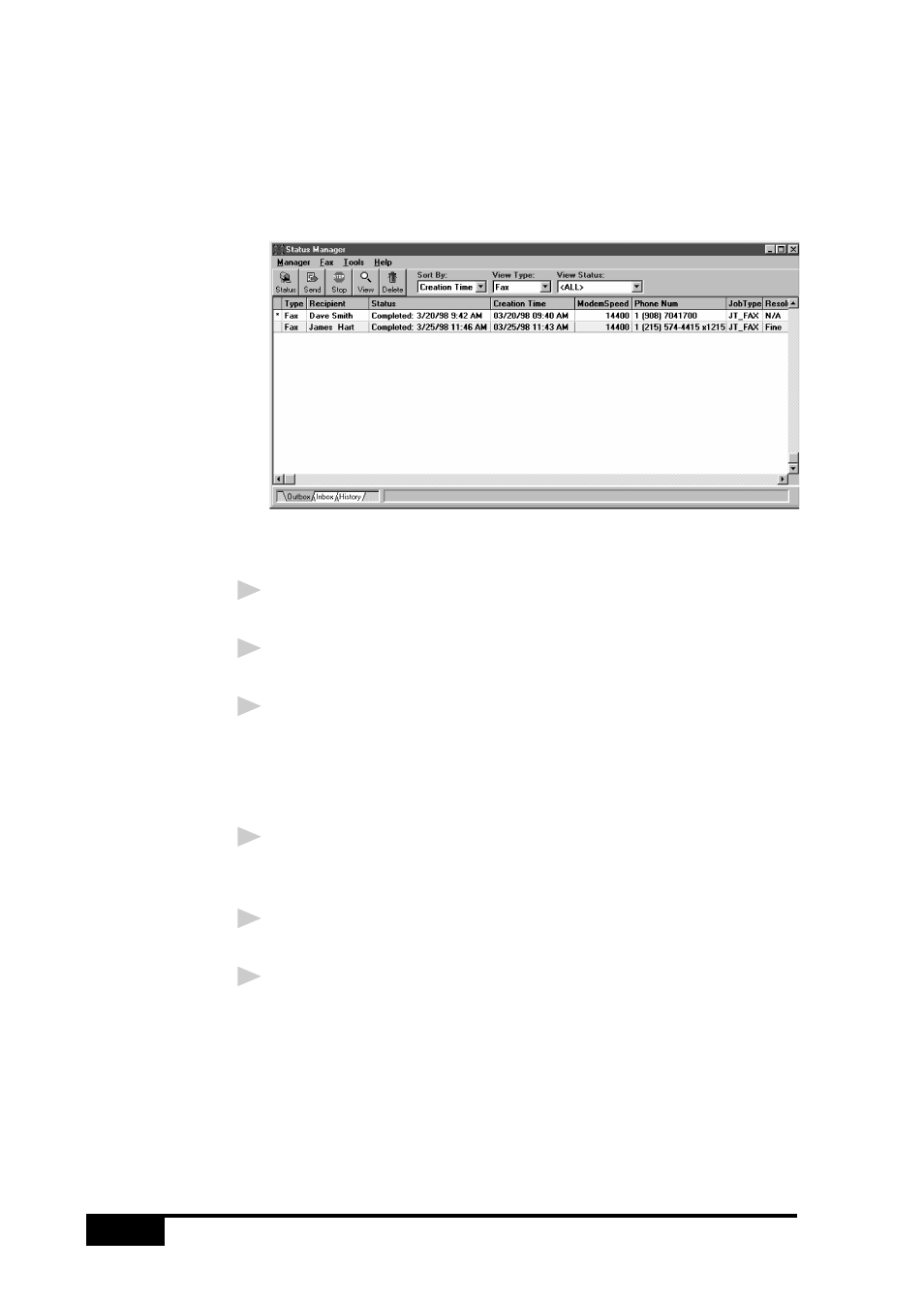 Accessing the status manager, Checking the status of sent faxes (outbox), Viewing faxes you received (inbox) | Visioneer MFC7050C User Manual | Page 196 / 264