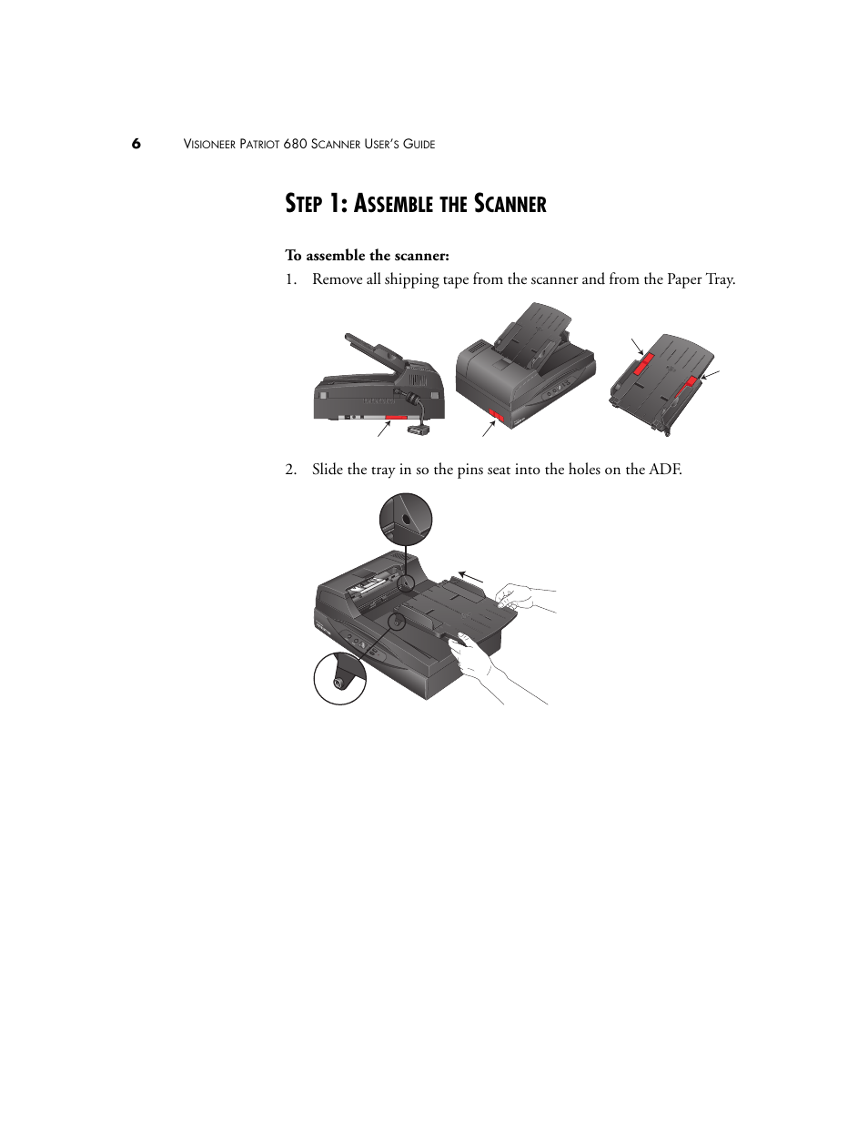 Step 1: assemble the scanner, Ssemble, Canner | Visioneer Patriot 680 User Manual | Page 13 / 158