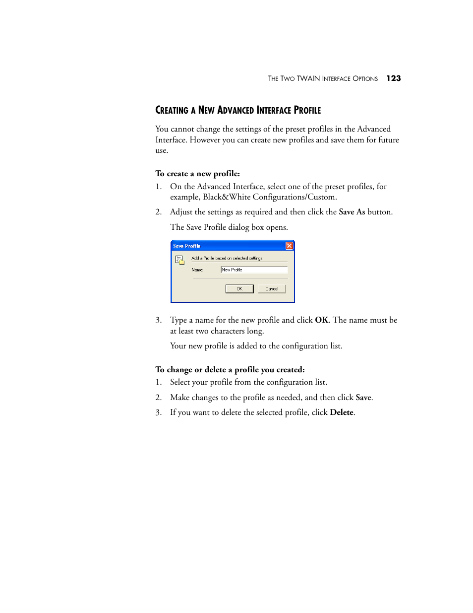 Creating a new advanced interface profile | Visioneer Patriot 680 User Manual | Page 130 / 158