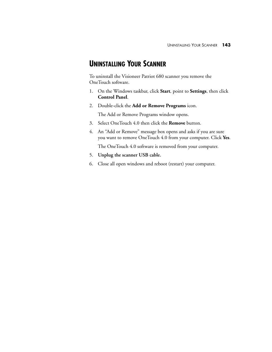 Uninstalling your scanner, Ninstalling, Canner | Visioneer Patriot 680 User Manual | Page 150 / 158