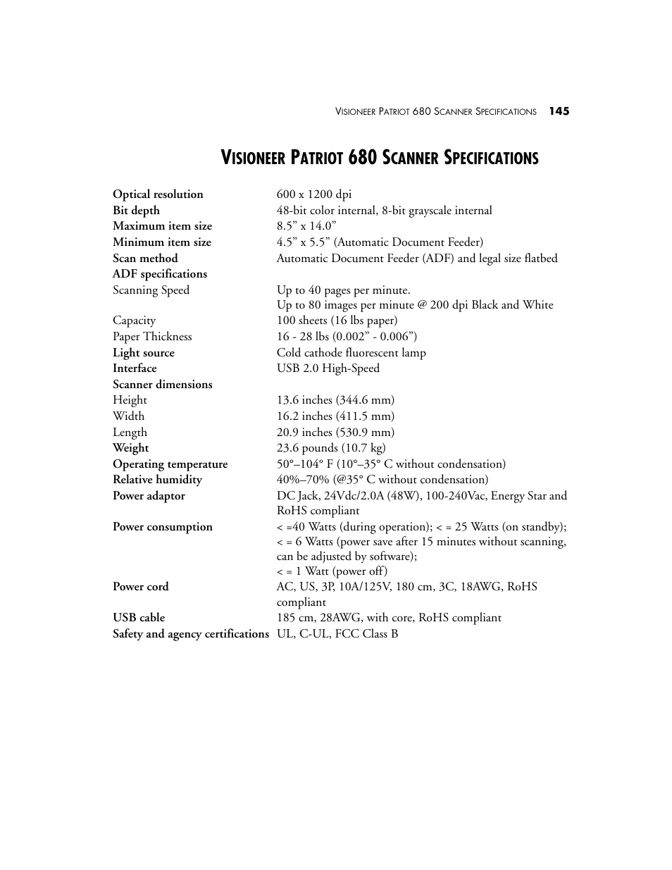 Visioneer patriot 680 scanner specifications, 680 s, Isioneer | Atriot, Canner, Pecifications | Visioneer Patriot 680 User Manual | Page 152 / 158